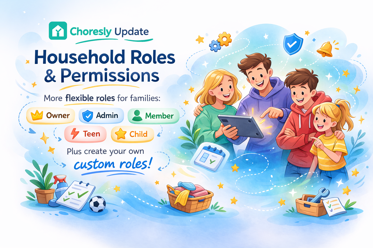 Household Roles & Permissions — A Major Upgrade